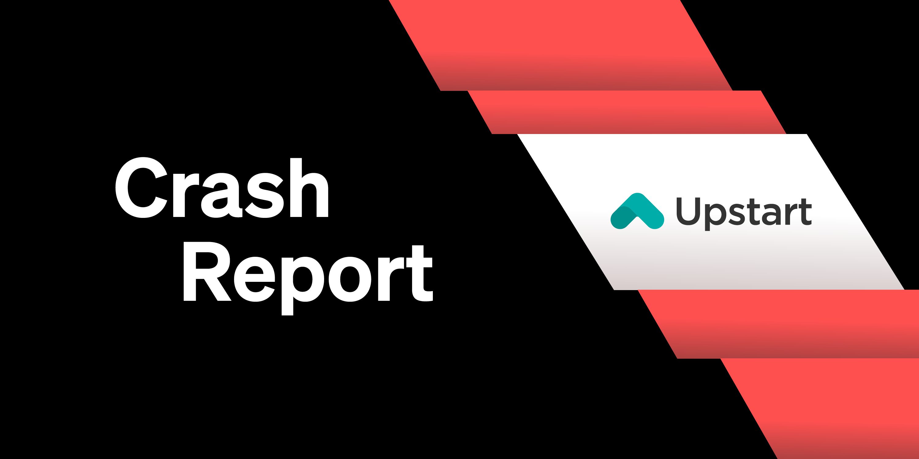 Upstart Crash Report: Schwache Prognose, Kredite auf die eigene Bilanz, Aktie stürzt um 59 % ab