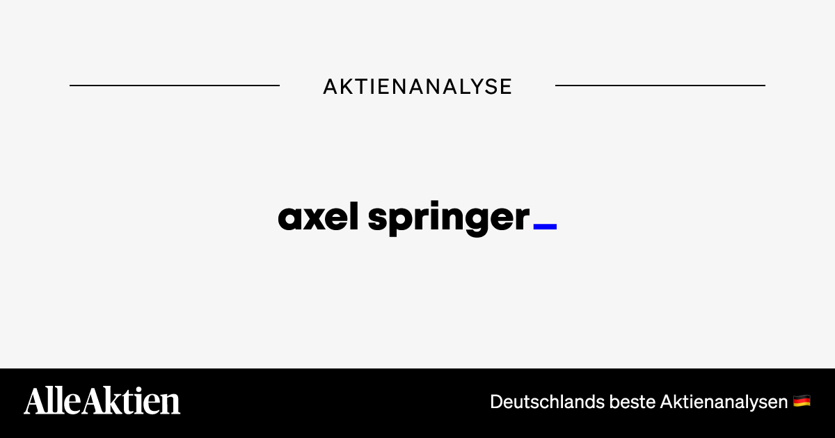 Axel Springer Aktie Analyse