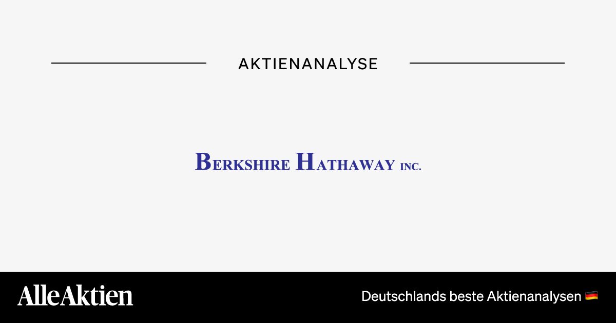 Berkshire Hathaway Aktie Analyse