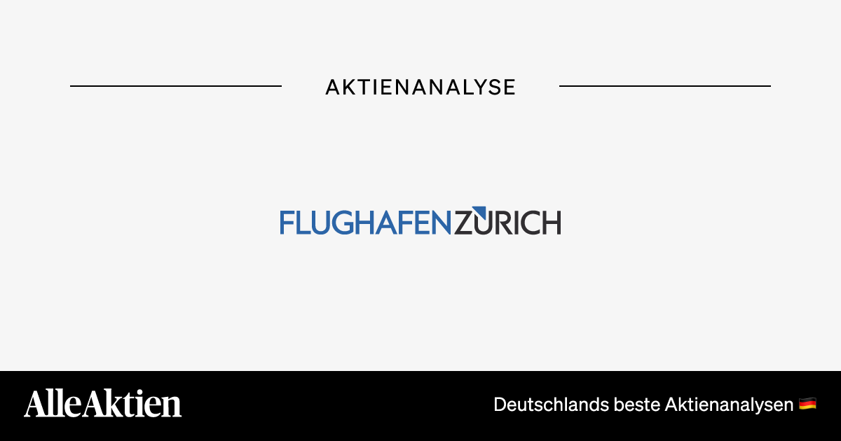 Flughafen Zürich Aktie Analyse