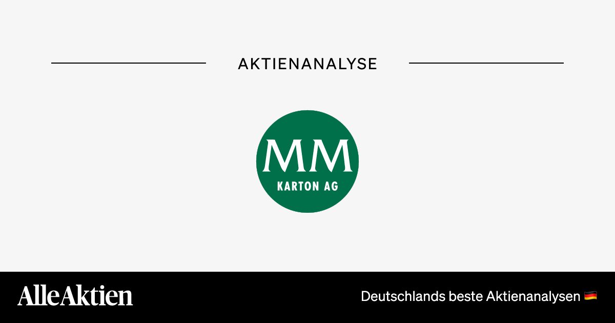 Mayr Melnhof Karton Aktie Analyse