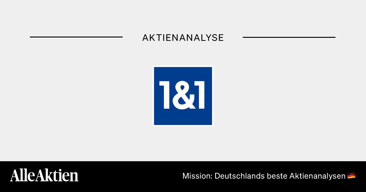 1&1 Aktie Analyse
