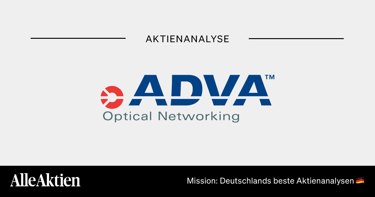 ADVA Optical Networking Aktie Analyse