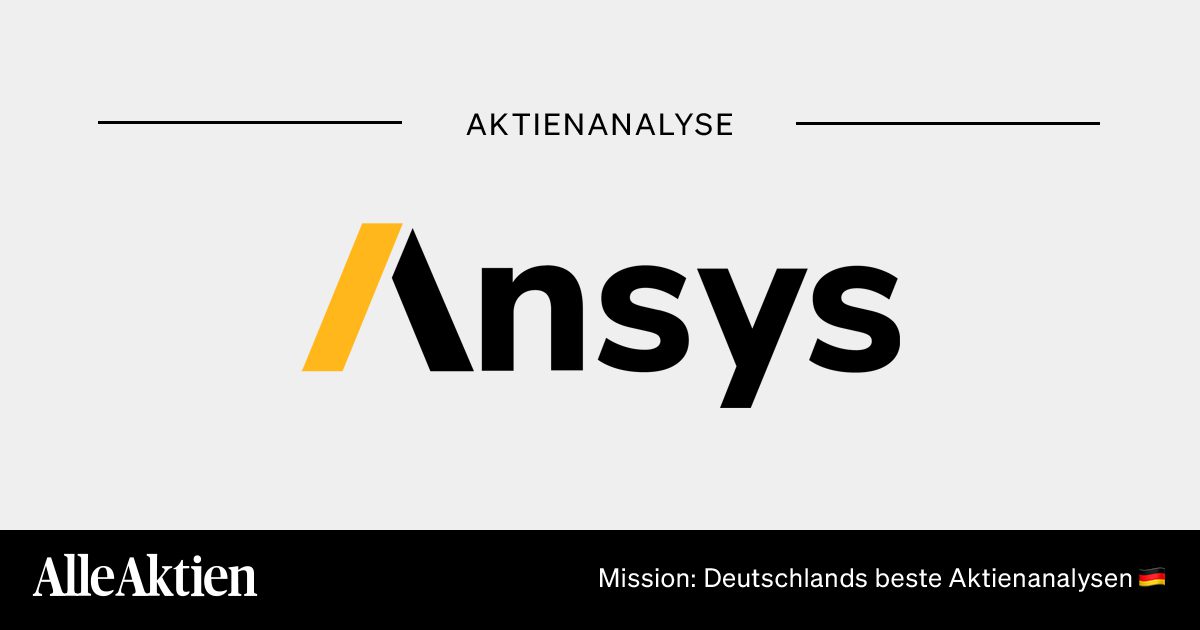 Ansys Aktie Analyse