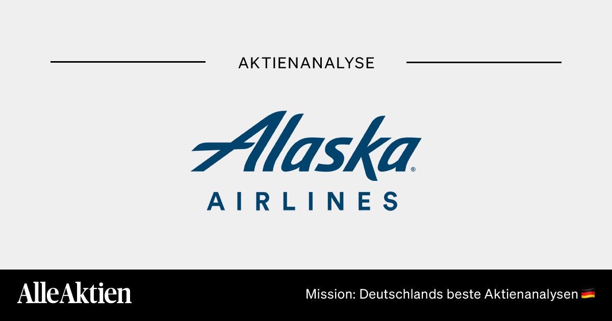 Alaska Air Group Aktie Analyse