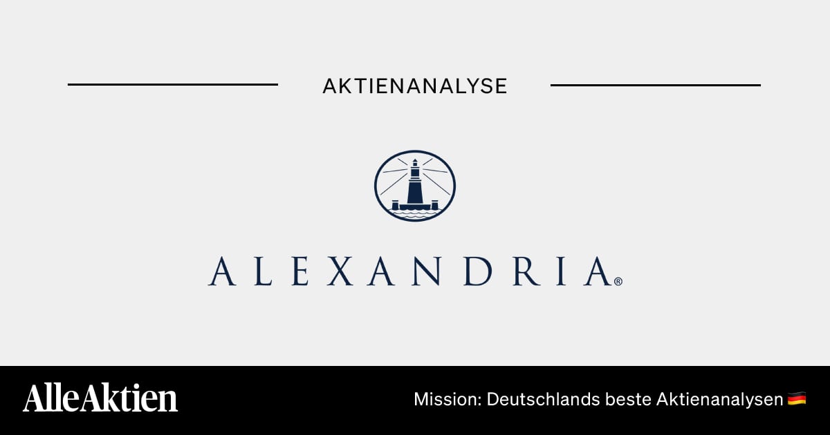 Alexandria Real Estate Equities Aktie Analyse