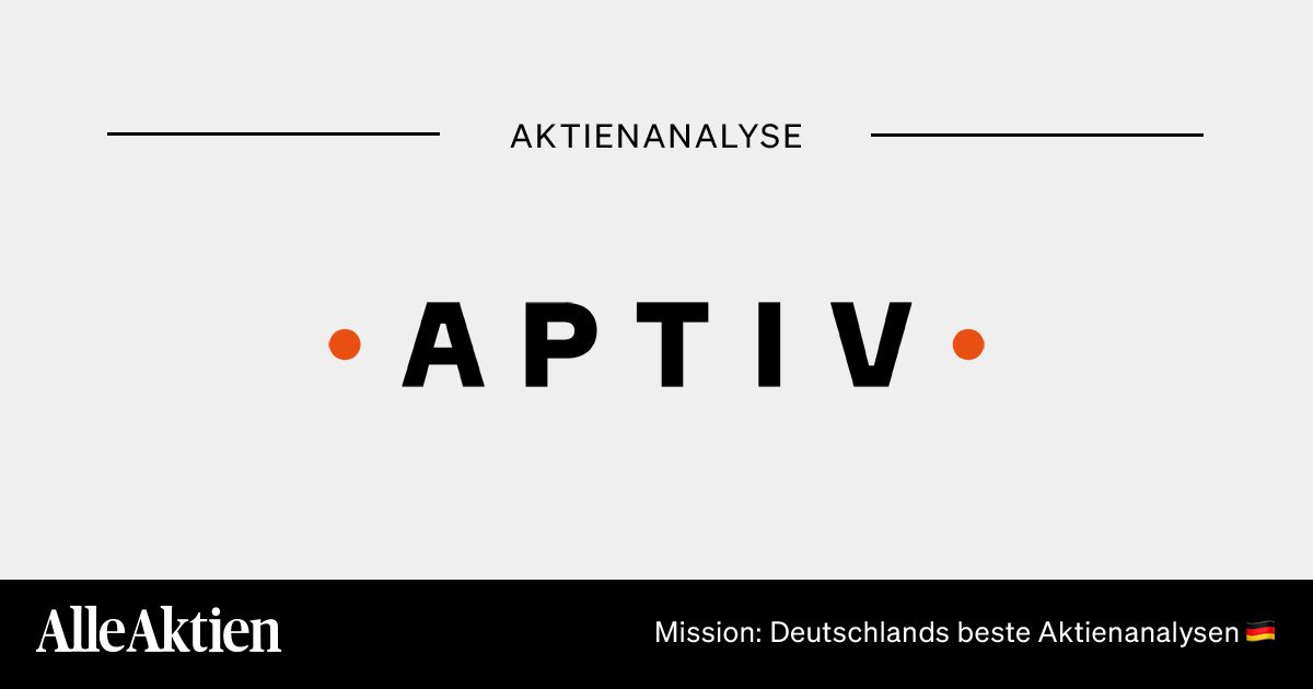 Aptiv Aktie Analyse