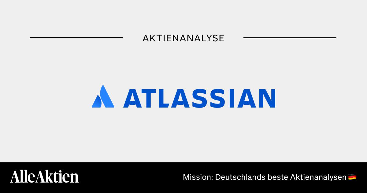 Atlassian Corporation Aktie Analyse