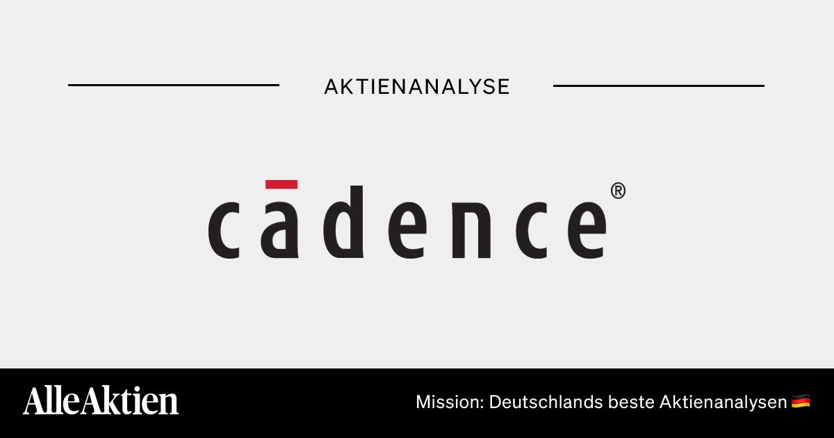Cadence Design Systems Aktie Analyse