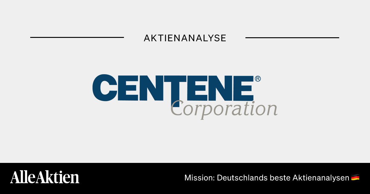 Centene Aktie Analyse