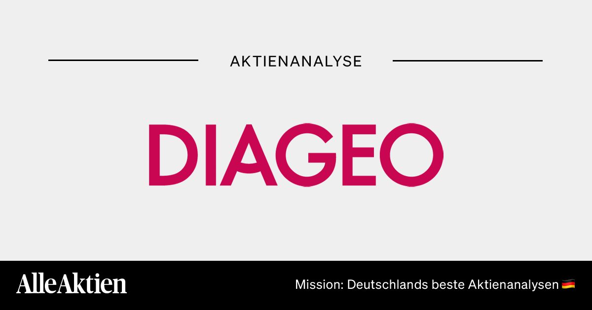 Diageo Aktie Analyse