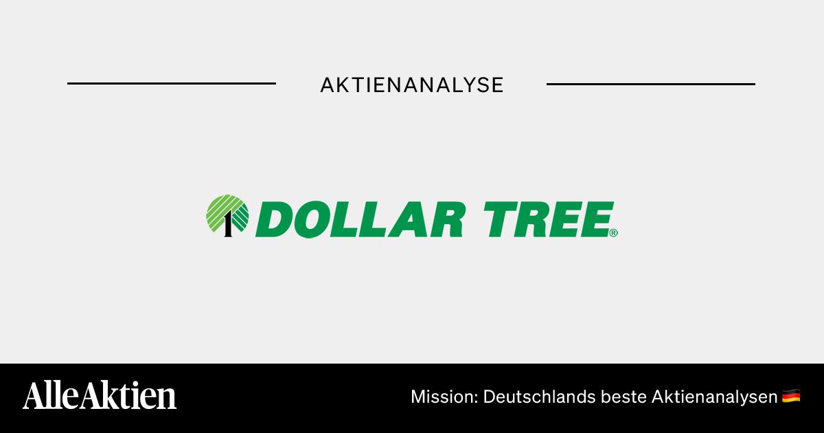 Dollar Tree Aktie Analyse