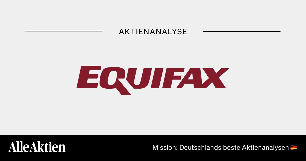 Equifax Aktie Analyse