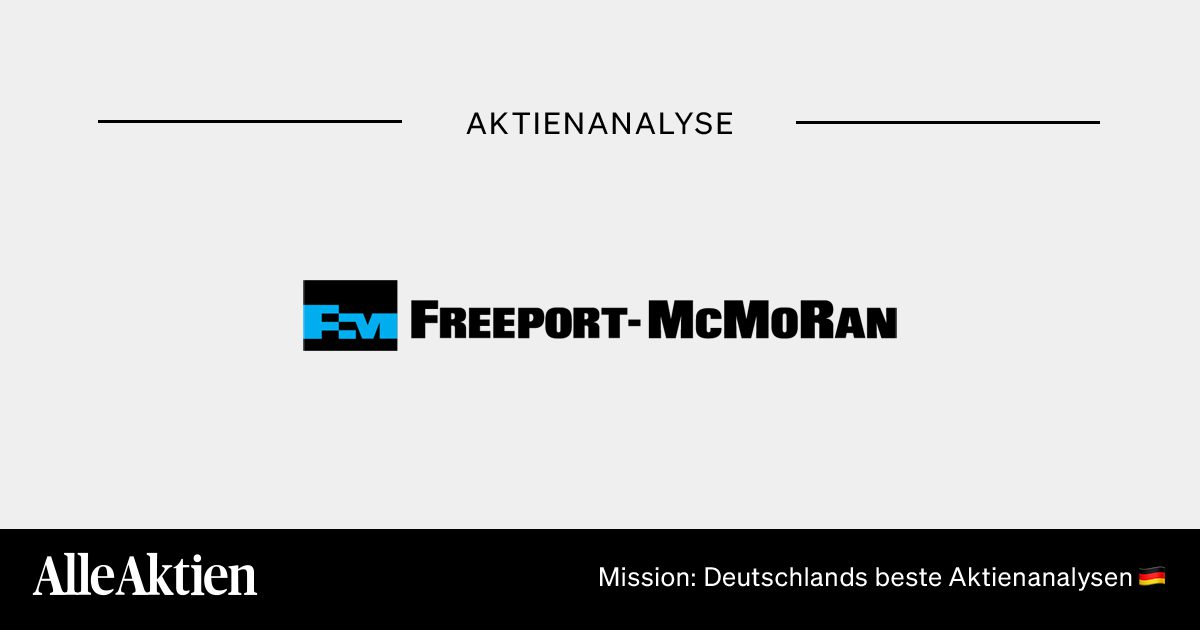 Freeport-McMoRan Aktie Analyse