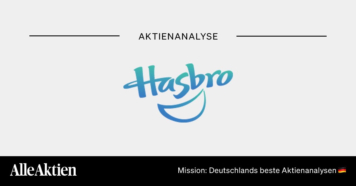 Hasbro Aktie Analyse