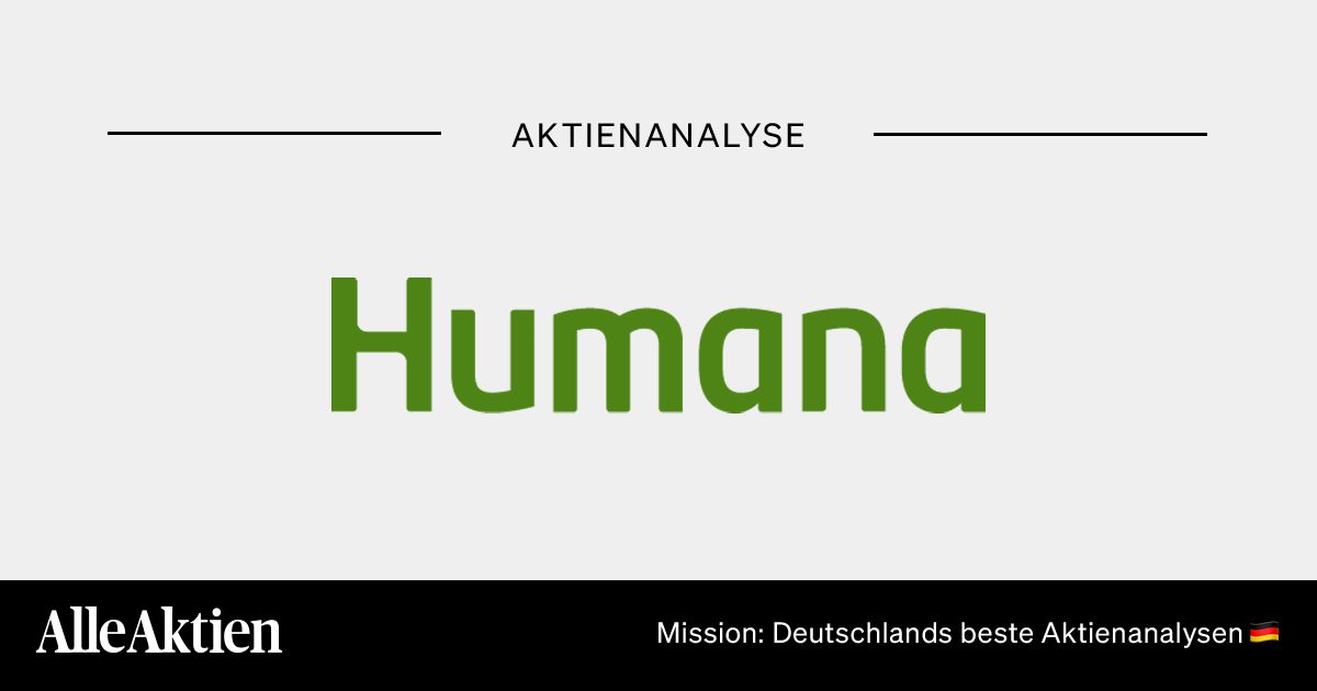 Humana Aktie Analyse