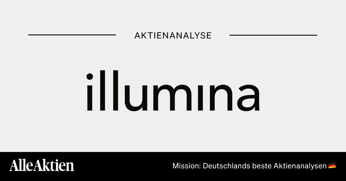 Illumina Aktie Analyse