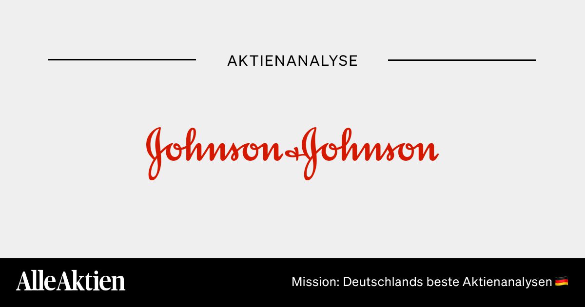 Johnson & Johnson Aktie Analyse