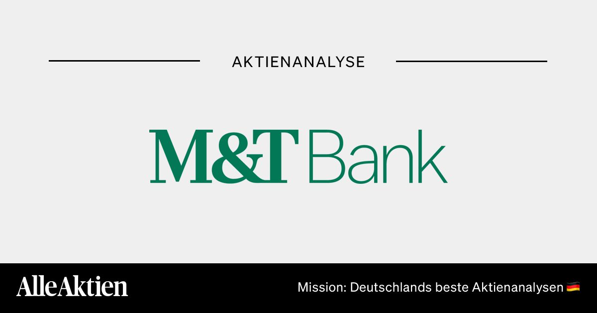 M&T Bank Aktie Analyse