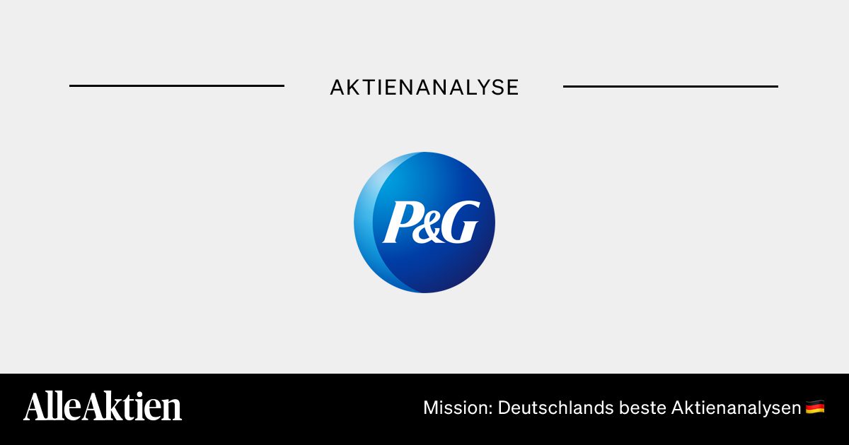 Procter & Gamble Aktie Analyse