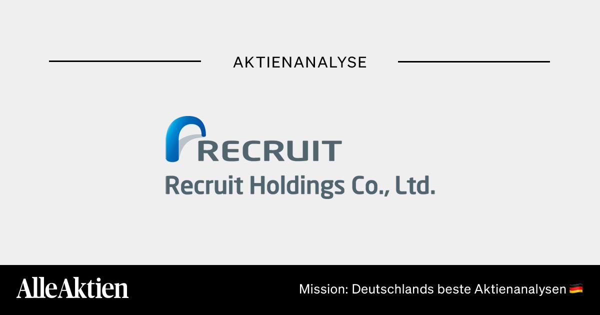 Recruit Holdings Aktie Analyse