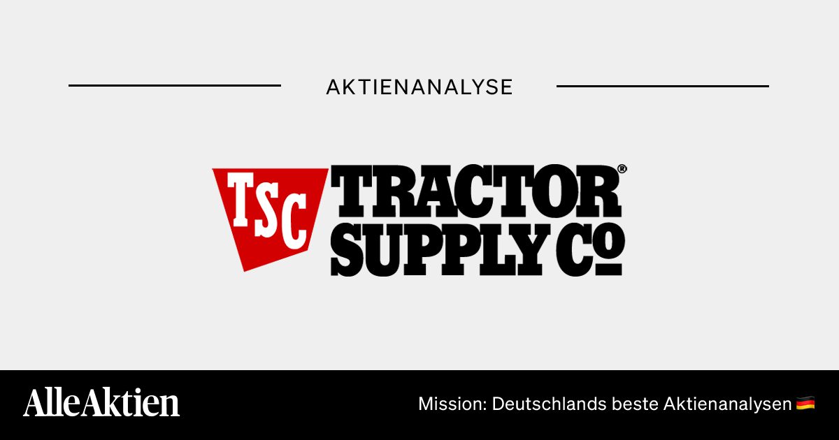 Tractor Supply Aktie Analyse